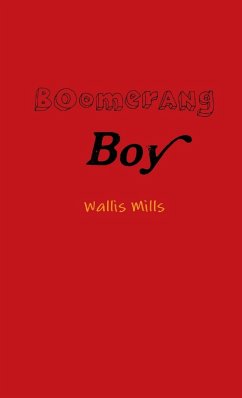 Boomerang Boy - Mills, Wallis