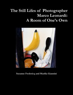 The Still Lifes of Photographer Marco Leonardi - And Marília Giannini, Suzanne Fredericq