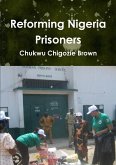 Reforming Nigeria Prisoners