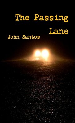 The Passing Lane - Santos, John