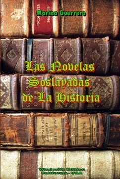 Las Novelas Soslayadas de la Historia - Guerrero, Marina