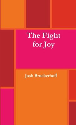 The Fight for Joy - Bruckerhoff, Josh