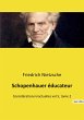 Schopenhauer éducateur - Bild 1