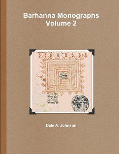 Barhanna Monographs Volume 2 - Johnson, Dale A.