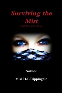 Surviving the Mist - Rippingale, Miss H. L.