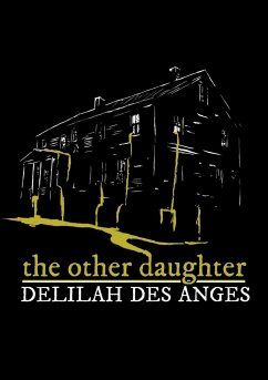 The Other Daughter - Des Anges, Delilah