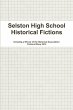 Selston High School Historical Fictions - Bild 1
