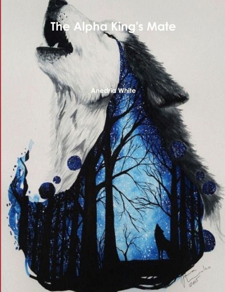 The Alpha King's Mate The Alpha King's Mate