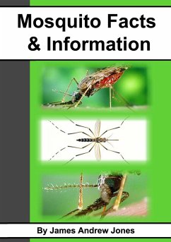 Mosquito Facts & Information - Andrew Jones, James