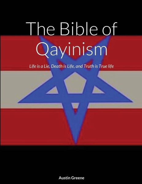 The Bible of Qayinism