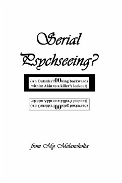 Serial Psychseeing (* *) - Melancholia, My