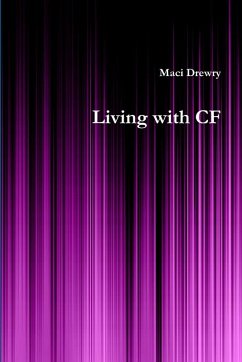 Living with CF - Drewry, Maci