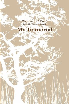 My Immortal - Parrish, Aaron L.; Tara