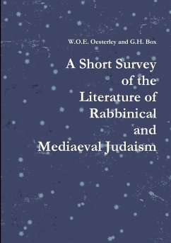 A Short Survey of the Literature of Rabbinical and Mediaeval Judaism - Oesterley, W. O. E.