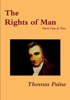 The Rights of Man - Parts One & Two - Paine, Thomas