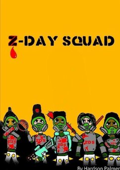 Z-Day Squad - Palmer, Hardson