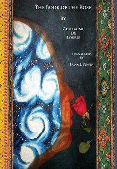 The Book of the Rose - Slavin, Erjan J.
