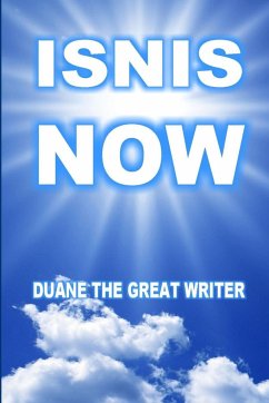 ISNIS NOW - The Great Writer, Duane