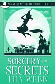 Sorcery and Secrets (Magic & Mystery, #11) (eBook, ePUB)