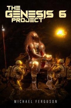 The Genesis 6 Project (eBook, ePUB) - Ferguson, Michael