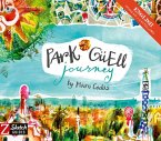 Park Güell Journey (eBook, ePUB)