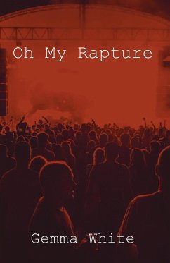 Oh My Rapture - White, Gemma Ann