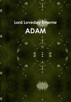 ADAM - Ememe, Lord Loveday