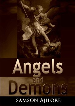 ANGELS AND DEMONS - Ajilore, Samson