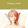 Fantasy Land - Bild 1