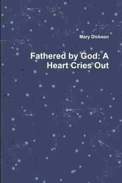 Fathered by God - Dickson, Mary