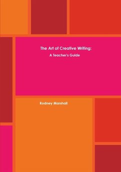 The Art of Creative Writing - Marshall, Rodney