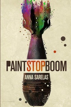 Paint Stop Boom - Sarelas, Anna