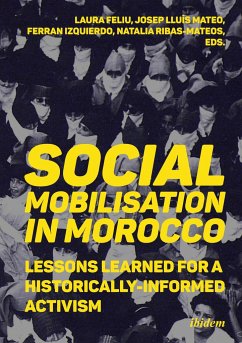 Social Mobilization in Morocco: Lessons Learned for a Historically Informed Activism - Feliu, Laura Ribas-Mateos