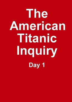 The Titanic Inquiry - Day 1 - Researchers, Titanic