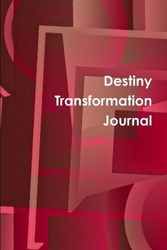 Destiny Transformation Journal - Fraser, Mykal