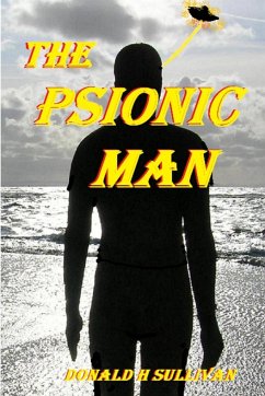 The Psionic Man - Sullivan, Donald