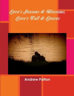 Love's Seasons & Blossoms, Love's Fall & Leaves - Patton, Andrew