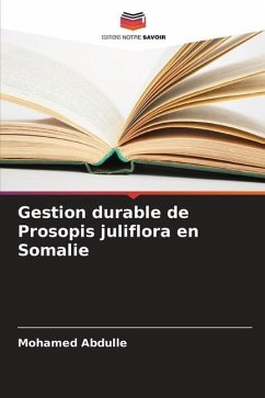 Gestion durable de Prosopis juliflora en Somalie - Abdulle, Mohamed