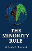 The Minority Rule