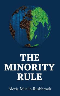 The Minority Rule - Muelle-Rushbrook, Alexia