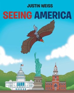 Seeing America - Weiss, Justin