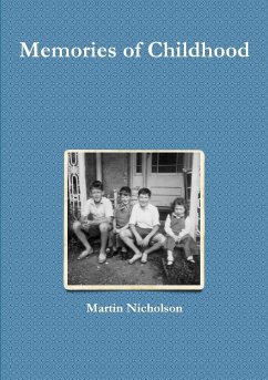 Memories of Childhood - Nicholson, Martin