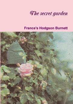 The secret garden - Burnett, France's Hodgson