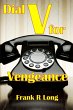 Dial V For Vengeance - Bild 1