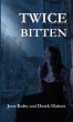 Twice Bitten - Bild 1