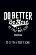 Do Better Be More Be Your Own Hero - Bild 1