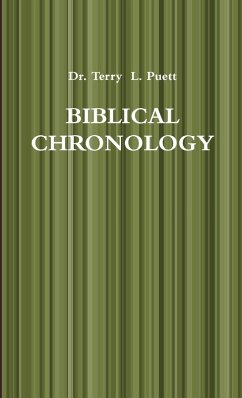 BIBLICAL CHRONOLOGY - Puett, Terry L.