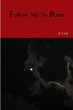 Follow Me To Ruin - Bild 1