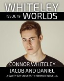 Whiteley Worlds Issue 19: Jacob And Daniel A Sweet Gay University Romance Novella (eBook, ePUB)