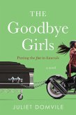 The Goodbye Girls (eBook, ePUB)